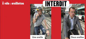 A vélo les oreillettes sont interdites