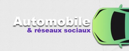 Automobile et réseaux sociaux