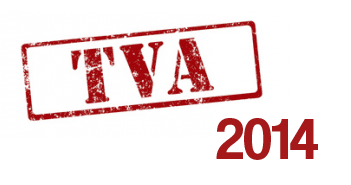 TVA 2014 augmentation au 1er Janvier